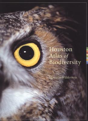 Houston Atlas of Biodiversity - Houston Wilderness