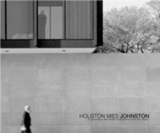 Houston Mies Johnston