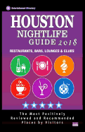 Houston Nightlife Guide 2018: Best Rated Nightlife Spots in Houston - Recommended for Visitors - Nightlife Guide 2018