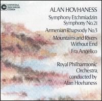 Hovhaness: Symphony Etchmiadzin; Armenian Rhapsody No. 3 - Royal Philharmonic Orchestra; Alan Hovhaness (conductor)
