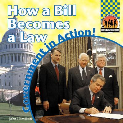 How a Bill Becomes a Law - Hamilton, John