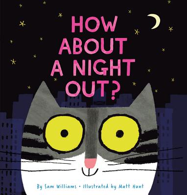 How about a Night Out? - Williams, Sam
