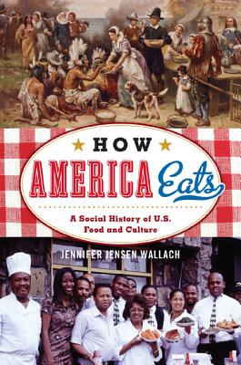 How American Eats (Dj) - Wallach, Jennifer Jensen