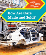 How Are Cars Made and Sold?