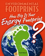 How Big Is Your Energy Footprint?