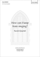 How Can I Keep from Singing?