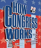 How Congress Works