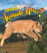 How Do Animals Move?