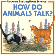 How Do Animals Talk