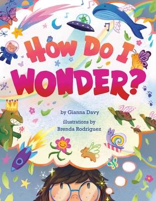 How Do I Wonder? - Davy, Gianna