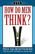 How Do Men Think?