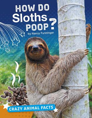 How Do Sloths Poop? - 