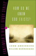 How Do We Know God Exists?: Volume 3