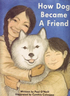 How Dog Became a Friend: An Old Arctic Tale