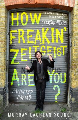 How Freakin' Zeitgeist Are You? - Young, Murray Lachlan