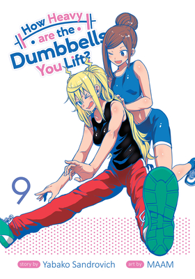 How Heavy Are the Dumbbells You Lift? Vol. 9 - Sandrovich, Yabako