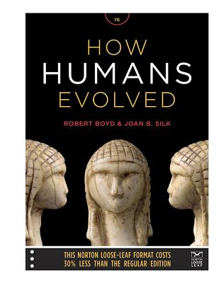 How Humans Evolved - Boyd, Robert, and Silk, Joan B