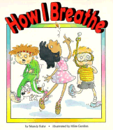 How I Breathe