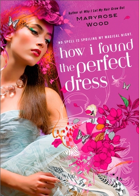 How I Found the Perfect Dress - Wood, Maryrose