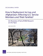 How Is Deployment to Iraq & Afghanistan