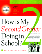 How Is My Second Graders Doing in School?: What to Expect and How to Help
