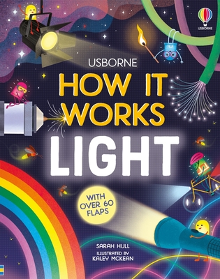 How It Works: Light - Hull, Sarah