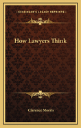 How Lawyers Think