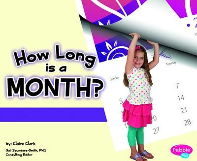 How Long Is a Month? - Clark, Claire