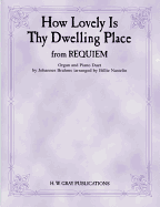 How Lovely Is Thy Dwelling Place (from Requiem): Sheet