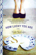 How Lucky You Are