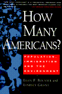 How Many Americans?: Population, Immigration and the Environment