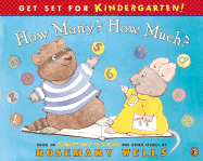 How Many? How Much?: Timothy Goes to School Learning Book #2 - Peskin, Joy (Editor)