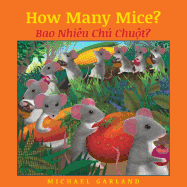 How Many Mice? / Bao Nhieu Chu Chuot?: Babl Children's Books in Vietnamese and English