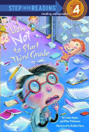 How Not to Start Third Grade