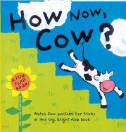 How Now, Cow? - Chambers, Angela, and Abel, Simone