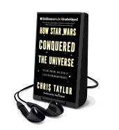 How Star Wars Conquered the Universe