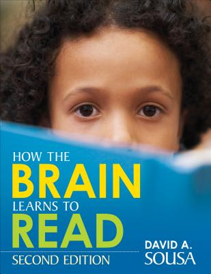 How the Brain Learns to Read - Sousa, David a