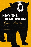 How the Dead Dream