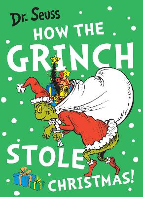 How the Grinch Stole Christmas! - Seuss, Dr.