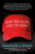 How the Right Lost Its Mind