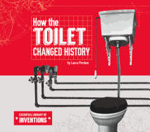 How the Toilet Changed History