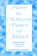 How to Achieve Peace of Mind