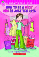 How to Be a Girly Girl in Just Ten Days