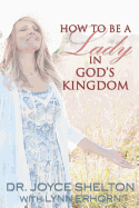 How to be a Lady in God's Kingdom