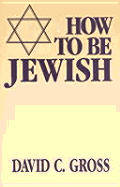 How to Be Jewish