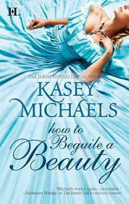 How to Beguile a Beauty - Michaels, Kasey