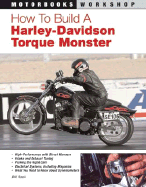 How to Build a Harley-Davidson Torque Monster