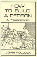 How to Build a Person: A Prolegomenon