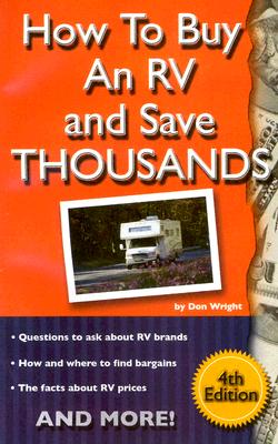 How to Buy an RV and Save Thousands - Wright, Don