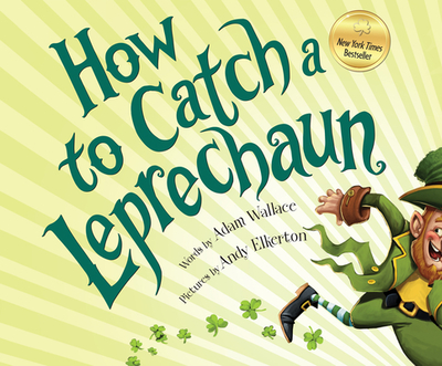 How to Catch a Leprechaun - Wallace, Adam, and Marshall, Qarie (Narrator)